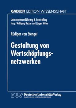 Paperback Gestaltung Von Wertschöpfungsnetzwerken [German] Book