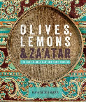 Hardcover Olives, Lemons & Za'atar: The Best Middle Eastern Home Cooking Book