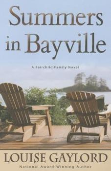 Summers in Bayville - Book #1 of the Fairchild Family series