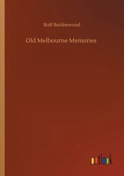 Paperback Old Melbourne Memories Book