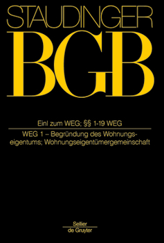 Hardcover Einleitung Zum Weg; §§ 1-19 Weg: (Wohnungseigentumsgesetz 1) [German] Book