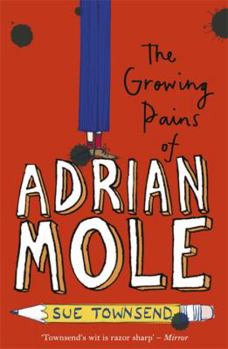 The Growing Pains of Adrian Mole - Book #2 of the Adrian Mole