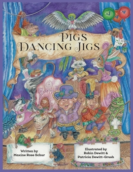 Paperback Pigs Dancing Jigs Book