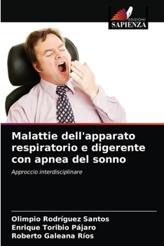 Paperback Malattie dell'apparato respiratorio e digerente con apnea del sonno [Italian] Book