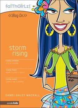 Storm Rising - Book #4 of the Blog On!