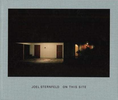Hardcover Joel Sternfeld: On This Site Book