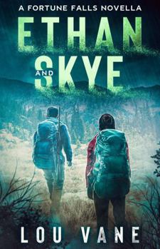 Paperback Ethan and Skye: A Fortune Falls Novella Book