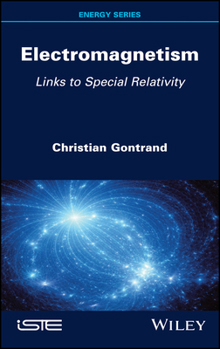 Hardcover Electromagnetism: Links to Special Relativity Book