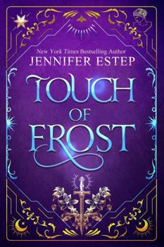 Touch of Frost - Book #1 of the Mythos Academy