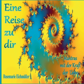 Paperback Eine Reise zu dir [German] Book