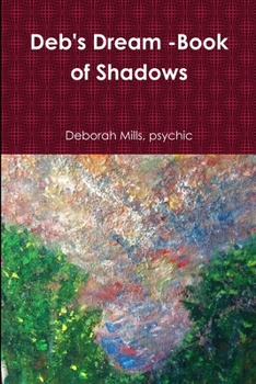 Paperback deb's Dream -book of Shadows Book