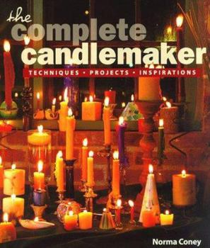 Hardcover The Complete Candlemaker: Techniques, Projects & Inspirations Book