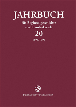 Hardcover Jahrbuch Fur Regionalgeschichte Und Landeskunde 20 (1995/1996) [German] Book