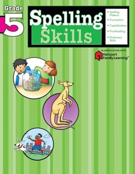 Paperback Spelling Skills: Grade 5 (Flash Kids Harcourt Family Learning) Book