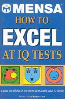 Paperback Mensa How to Excel at IQ Tests Book