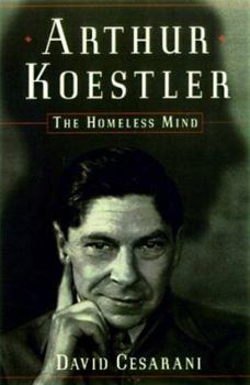 Hardcover Arthur Koestler: The Homeless Mind Book