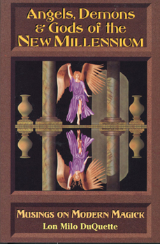 Paperback Angels, Demons & Gods of the New Millennium Book