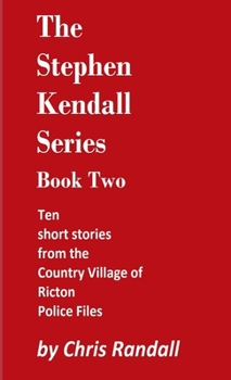 Paperback The Stephen Kendall Series - Book Two Book