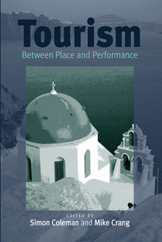 Paperback Tourism: Between Place and Performance Book