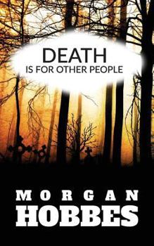 Paperback Death Is for Other People Book