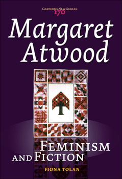 Paperback Margaret Atwood: Feminism and Fiction Book