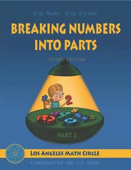 Paperback Breaking Numbers Into Parts, Second Edition, Part 2 Book