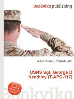 Paperback Usns Sgt. George D Keathley (T-Apc-117) Book