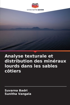 Paperback Analyse texturale et distribution des minéraux lourds dans les sables côtiers [French] Book