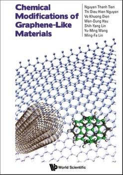 Hardcover Chemical Modifications of Graphene-Like Materials Book