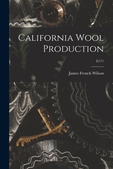 Paperback California Wool Production; E171 Book