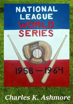 Paperback National League World Series 1958-1964 Book
