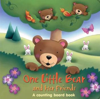 Hardcover One Little Bear and Her Friends: A counting board book (One Little series board book) Book