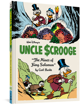 Walt Disney's Uncle Scrooge: The Mines of King Solomon - Book #20 of the Complete Carl Barks Disney Library