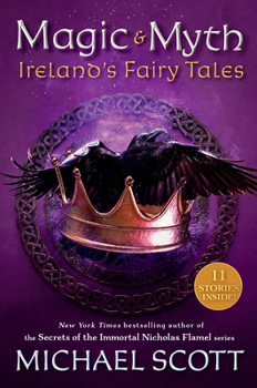 Paperback Magic and Myth: Ireland's Fairy Tales Book
