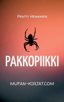 Paperback Pakkopiikki: Fiktiiivinen tarina [Finnish] Book
