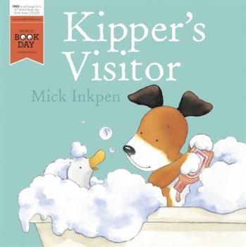 Paperback Kipper's Visitor: World Book Day 2016 Book