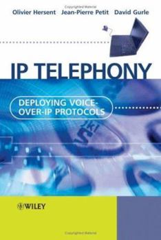 Hardcover IP Telephony: Deploying Voice-over-IP Protocols Book