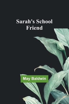 Paperback Sarah's School Friend Book