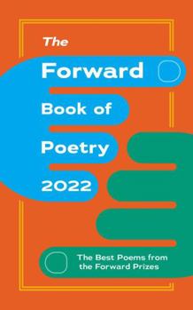 Paperback The Forward Book of Poetry 2022 Book