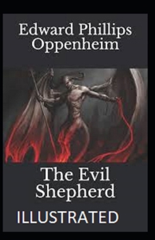 The Evil Shepherd Illustrated