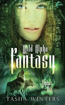 Paperback Wild Alpha Fantasy Book