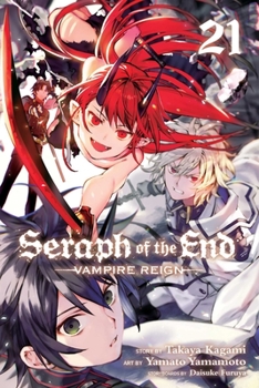 Paperback Seraph of the End, Vol. 21: Vampire Reign Book