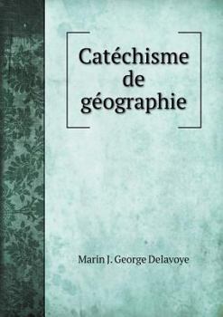 Paperback Cat?chisme de g?ographie [French] Book