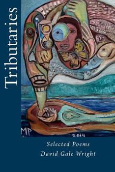 Paperback Tributaries: selected poems Book