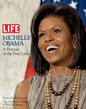 Hardcover LIFE Michelle Obama: A Portrait of the First Lady Book