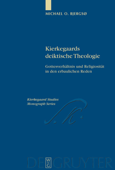 Hardcover Kierkegaards deiktische Theologie [German] Book