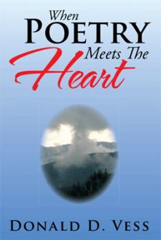 Paperback When Poetry Meets the Heart Book