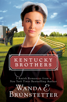 The Kentucky Brothers Trilogy - Book  of the Kentucky Brothers