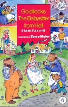 Paperback Goldilocks the Babysitter from Hell Book