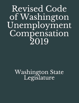 Paperback Revised Code of Washington Unemployment Compensation 2019 Book